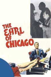 The Earl of Chicago filmas
