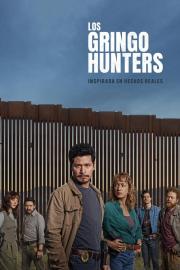 Los gringo hunters filmas