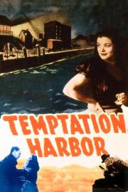Temptation Harbour filmas