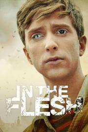In the Flesh filmas
