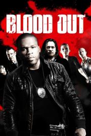 Blood Out filmas