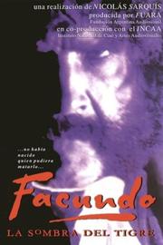Facundo, la sombra del tigre filmas