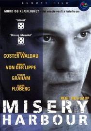 Misery Harbour filmas