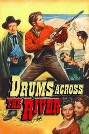 Drums Across the River filmas