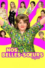 Nos belles-sœurs filmas