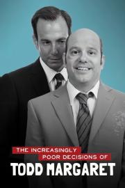 The Increasingly Poor Decisions of Todd Margaret filmas