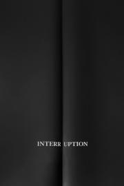Interruption filmas