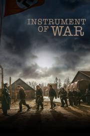 Instrument of War filmas