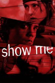 Show Me filmas
