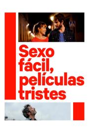 Sexo fácil, películas tristes filmas