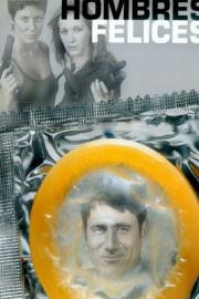 Hombres felices filmas