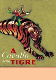 A cavallo della tigre filmas