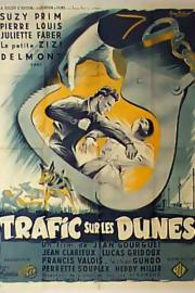Trafic sur les dunes filmas