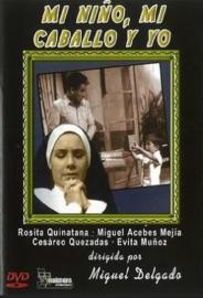 Mi niño, mi caballo y yo filmas