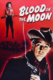Blood on the Moon filmas