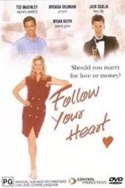 Follow Your Heart filmas