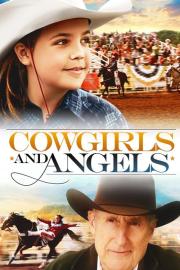 Cowgirls n' Angels filmas