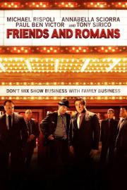 Friends and Romans filmas