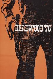 Deadwood '76 filmas