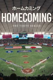 Homecoming: The Tokyo Series filmas