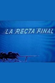 La recta final filmas