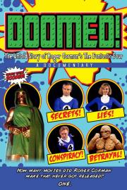 Doomed! The Untold Story of Roger Corman's The Fantastic Four filmas