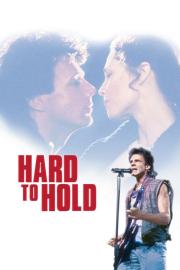Hard to Hold filmas