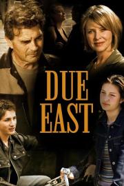 Due East filmas