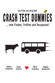 Crash Test Dummies filmas
