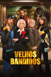 Velhos Bandidos filmas