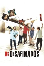 Os Desafinados filmas