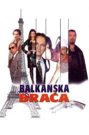 Balkan Brothers filmas