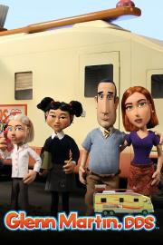 Glenn Martin, DDS filmas