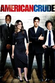 American Crude filmas