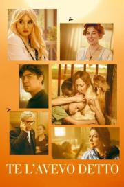 I Told You So filmas