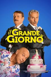 Il grande giorno filmas