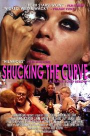 Shucking the Curve filmas