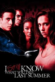 Vis dar žinau, ką veikei aną vasarą filmas