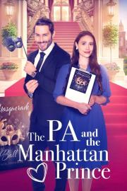 The PA and the Manhattan Prince filmas