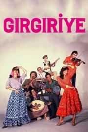 Gırgıriye filmas