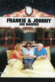 Frankie and Johnny Are Married filmas