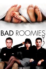 Bad Roomies filmas