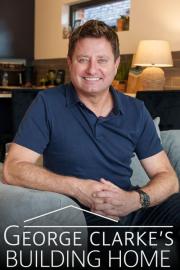 George Clarke's Building Home filmas