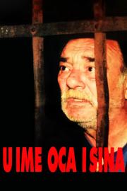 In the Name of the Father and Son filmas