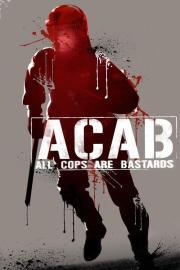 A.C.A.B. - All Cops Are Bastards filmas