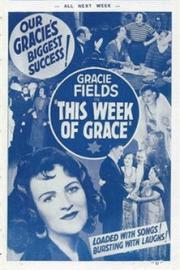 This Week of Grace filmas