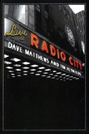 Dave Matthews & Tim Reynolds - Live at Radio City filmas