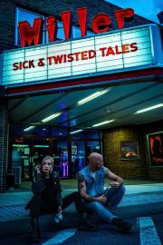 Sick & Twisted Tales filmas