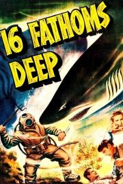 16 Fathoms Deep filmas