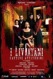 I Liviatani - Cattive attitudini filmas